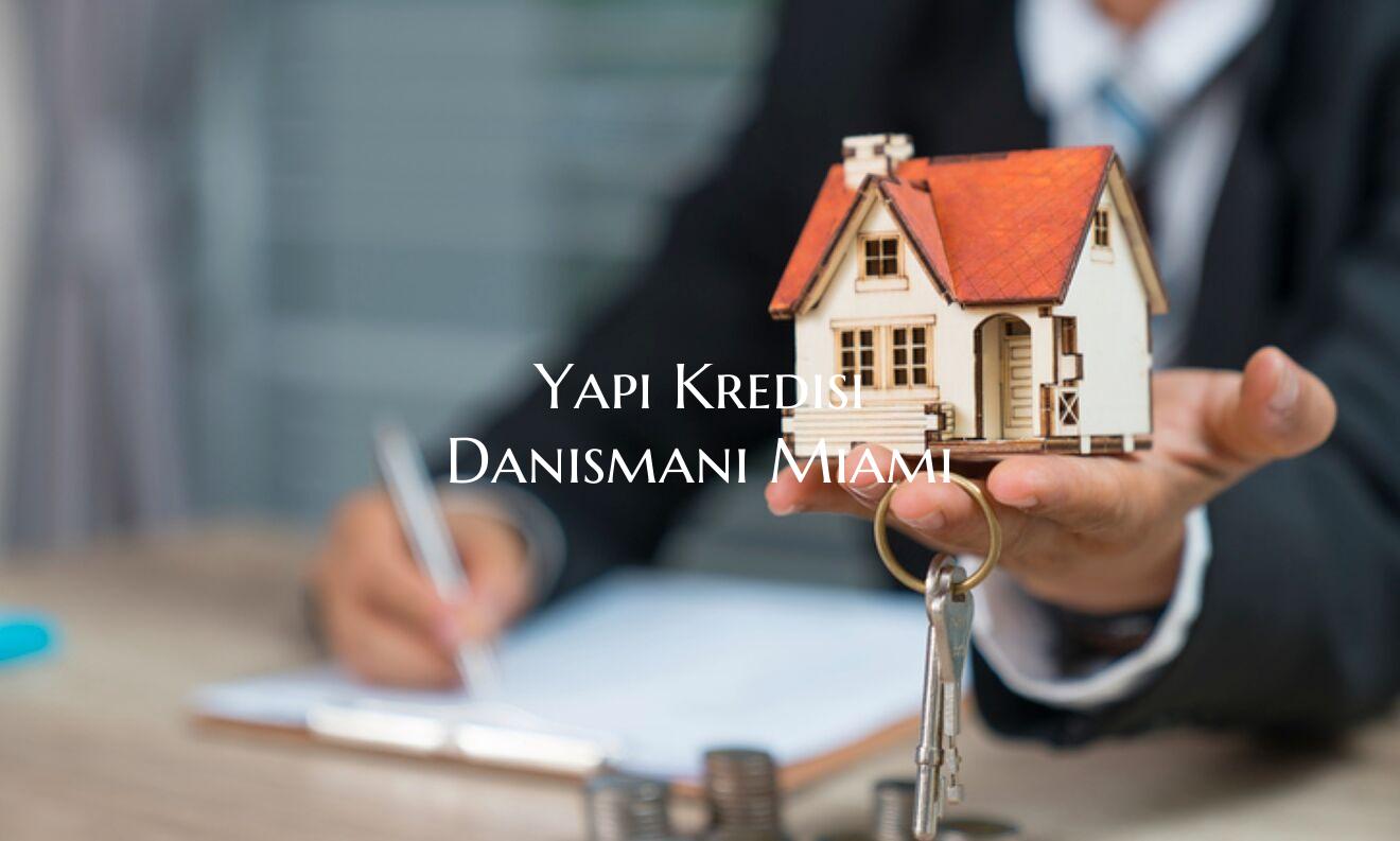 Yapi Kredisi Danismani Miami